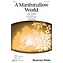Shawnee Press A Marshmallow World 2-Part arranged by Greg Gilpin