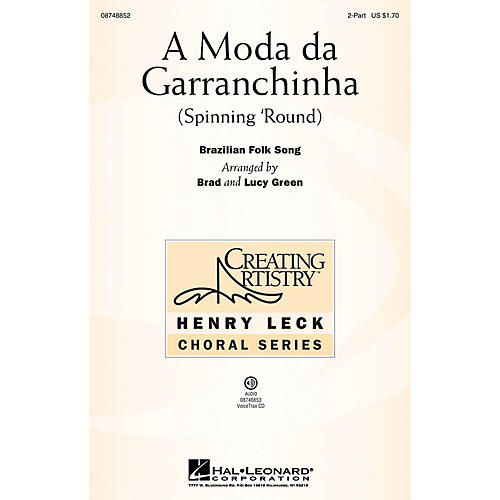 Hal Leonard A Moda da Garranchinha (Spinning 'Round) VoiceTrax CD Arranged by Brad Green