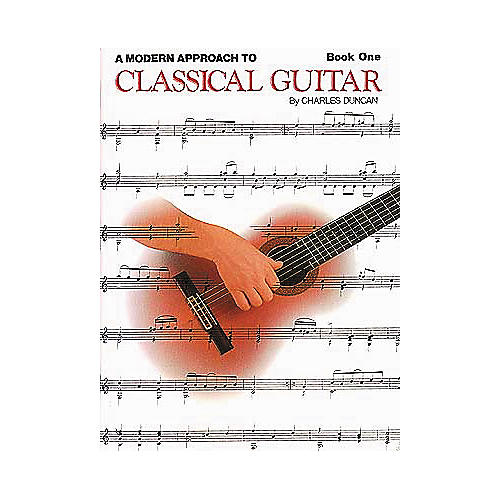 Hal Leonard A Modern Approach to Classical Guitar - Book One
