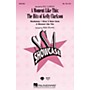 Hal Leonard A Moment like This: The Hits of Kelly Clarkson ShowTrax CD by Kelly Clarkson Arranged by Mark Brymer