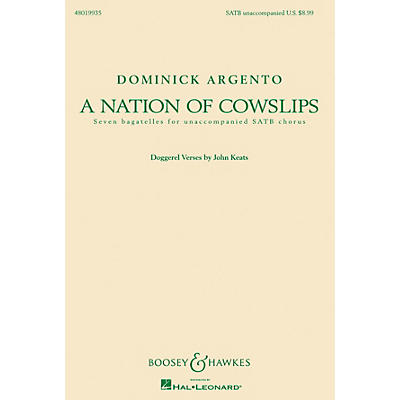 Boosey and Hawkes A Nation of Cowslips (Seven Bagatelles for Unaccompanied SATB Chorus) SATB composed by Dominick Argento