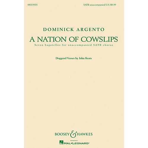 Boosey and Hawkes A Nation of Cowslips (Seven Bagatelles for Unaccompanied SATB Chorus) SATB composed by Dominick Argento