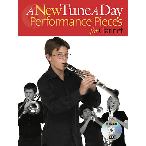 A New Tune a Day - Performance Pieces for Clarinet Music Sales America BK/CD by Ned Bennett