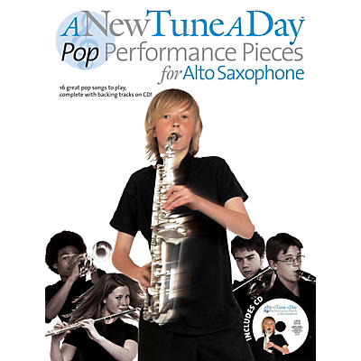 Music Sales A New Tune a Day - Pop Performances for Alto Saxophone Music Sales America Series Book with CD