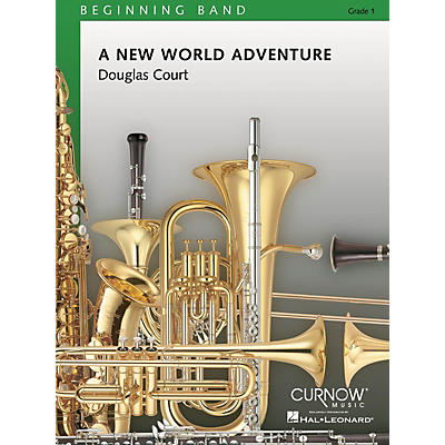 Curnow Music A New World Adventure (Grade 0.5 - Score Only) Concert Band Level 1 Composed by Douglas Court