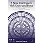 Shawnee Press A New Year Dawns with Grace and Hope SATB/CONGREGATION arranged by Jon Paige