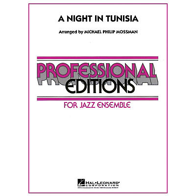 Hal Leonard A Night in Tunisia Jazz Band Level 5 Arranged by Michael Philip Mossman