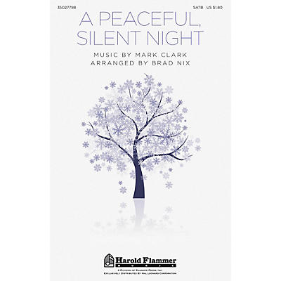 Shawnee Press A Peaceful, Silent Night SATB arranged by Brad Nix