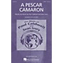 Caldwell/Ivory A Pescar Camaron SSATB composed by Paul Caldwell