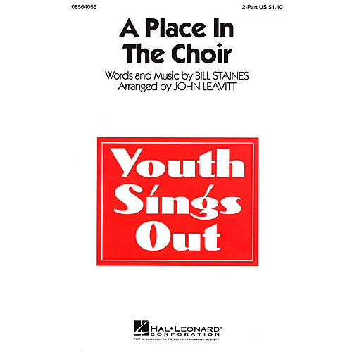 Hal Leonard A Place in the Choir 2-Part arranged by John Leavitt