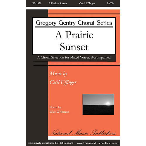 National Music Publishers A Prairie Sunset SATB composed by Cecil Effinger