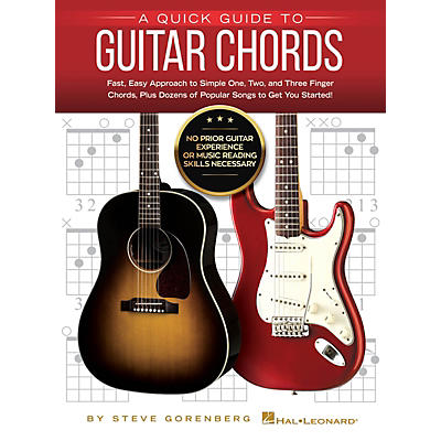 Hal Leonard A Quick Guide to Guitar Chords - No Prior Guitar Experience or Music Reading Skills Necessary!