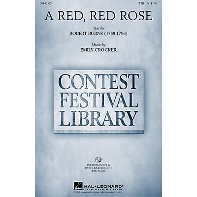 Hal Leonard A Red, Red Rose TTB composed by Emily Crocker