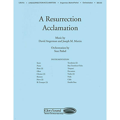 Shawnee Press A Resurrection Acclamation Score & Parts arranged by Stan Pethel