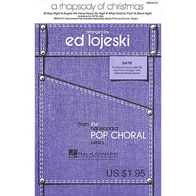 Hal Leonard A Rhapsody of Christmas (Medley) SATB arranged by Ed Lojeski