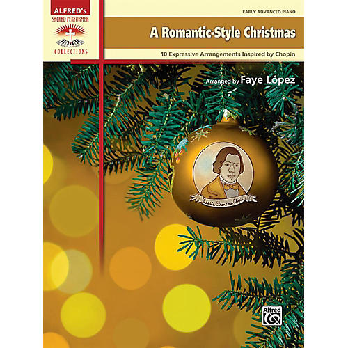 Alfred A Romantic-Style Christmas Early Advanced Piano Book