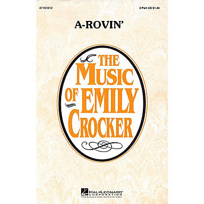 Hal Leonard A-Rovin' 2-Part arranged by Emily Crocker