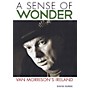 Jawbone Press A Sense of Wonder (Van Morrison's Ireland) Book Series Softcover Written by David Burke