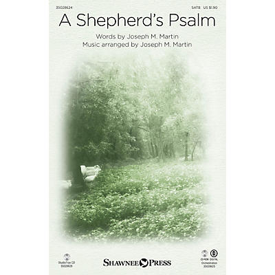 Shawnee Press A Shepherd's Psalm (Orchestration) ORCHESTRATION ON CD-ROM Composed by Joseph M. Martin