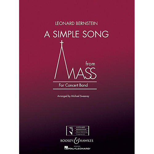 Boosey and Hawkes A Simple Song (from Mass) Concert Band Level 3 Composed by Stephen Schwartz Arranged by Michael Sweeney