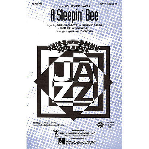 Hal Leonard A Sleepin' Bee (from House of Flowers) IPAKR Arranged by Paris Rutherford