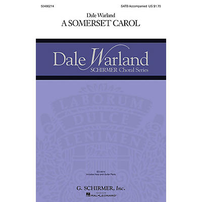 G. Schirmer A Somerset Carol (Dale Warland Choral Series) SATB arranged by Dale Warland