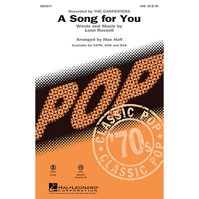 Hal Leonard A Song for You SAB by The Carpenters arranged by Mac Huff