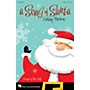 Hal Leonard A Song of Santa (Holiday Mash-up) SAB arranged by Mac Huff