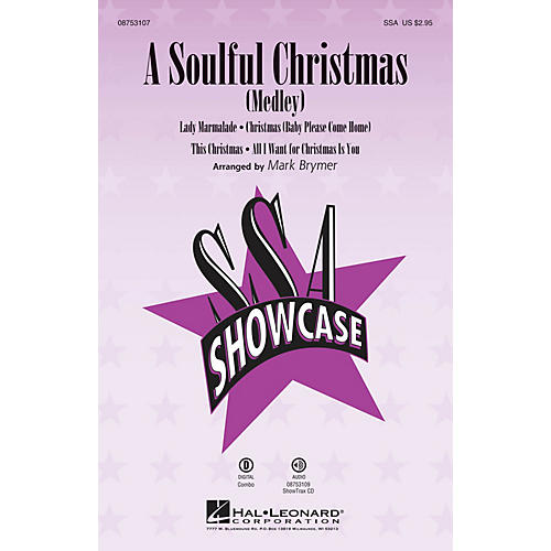 Hal Leonard A Soulful Christmas (Medley) SSA arranged by Mark Brymer