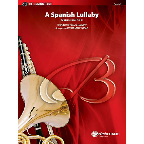 Alfred A Spanish Lullaby Concert Band Grade 1 Set