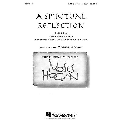 Hal Leonard A Spiritual Reflection SATB a cappella arranged by Moses Hogan