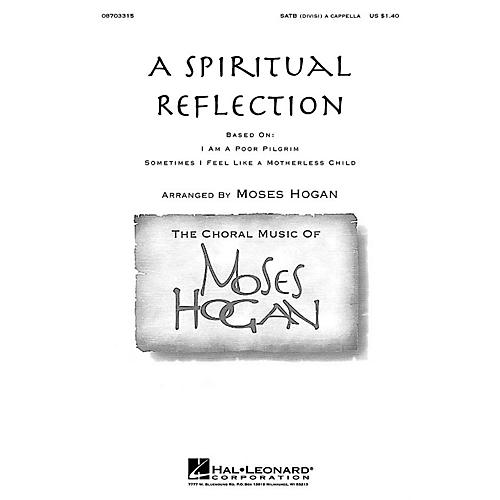 Hal Leonard A Spiritual Reflection SATB a cappella arranged by Moses Hogan