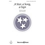 Shawnee Press A Star, A Song, A Sign UNIS/2PT composed by Brad Nix
