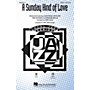 Hal Leonard A Sunday Kind of Love SATB arranged by Kirby Shaw