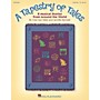 Hal Leonard A Tapestry Of Tales - 8 Musical Stories from Around the World Song Collection
