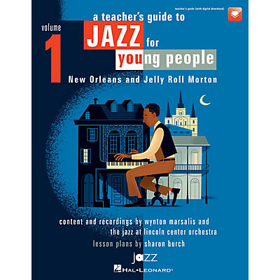 Hal Leonard A Teacher's Resource Guide to Jazz for Young People, Vol. 1 TEACHER BOOK WITH DOWNLD CODE