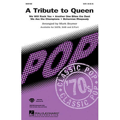 Hal Leonard A Tribute To Queen (Medley) 2-Part by Queen Arranged by Mark Brymer