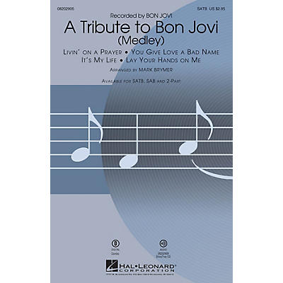 Hal Leonard A Tribute to Bon Jovi (Medley) ShowTrax CD by Bon Jovi Arranged by Mark Brymer