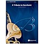 BELWIN A Tribute to Gershwin 3 (Medium Easy)
