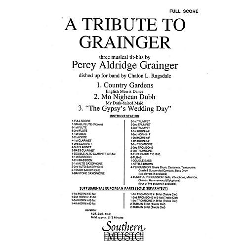 Southern A Tribute to Grainger (Band/Concert Band Music) Concert Band Level 3 Arranged by Chalon Ragsdale