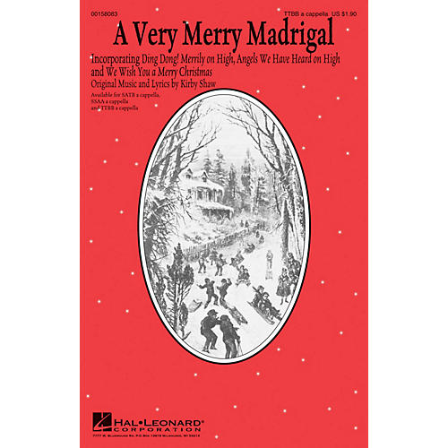 Hal Leonard A Very Merry Madrigal TTBB A Cappella composed by Kirby Shaw