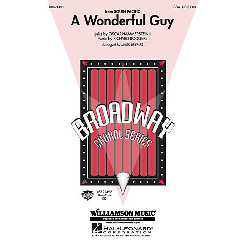 Hal Leonard A Wonderful Guy (from South Pacific) SSA arranged by Mark Brymer
