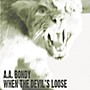ALLIANCE A.A. Bondy - When the Devil's Loose