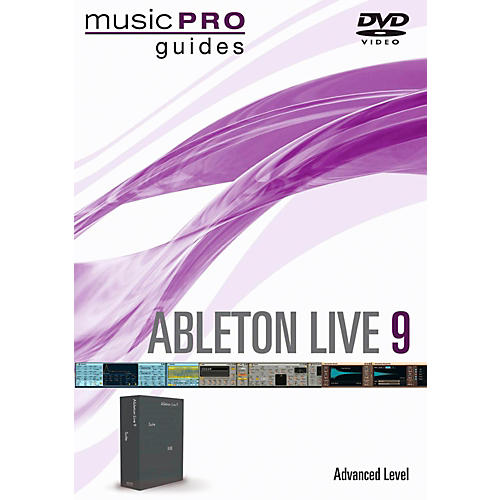 Ableton Live 9 Advanced Level Music Pro Guide DVD