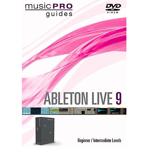 Ableton Live 9 Beginner/Intermediate Level Music Pro Guide DVD