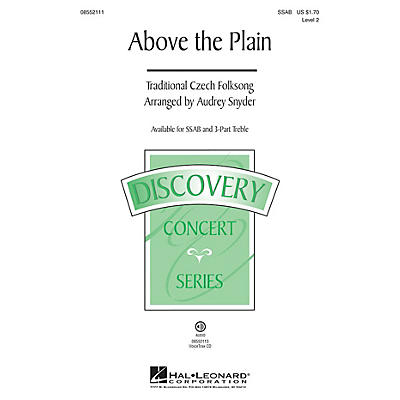 Hal Leonard Above the Plain (Discovery Level 2) VoiceTrax CD Arranged by Audrey Snyder