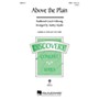 Hal Leonard Above the Plain (Discovery Level 2) VoiceTrax CD Arranged by Audrey Snyder