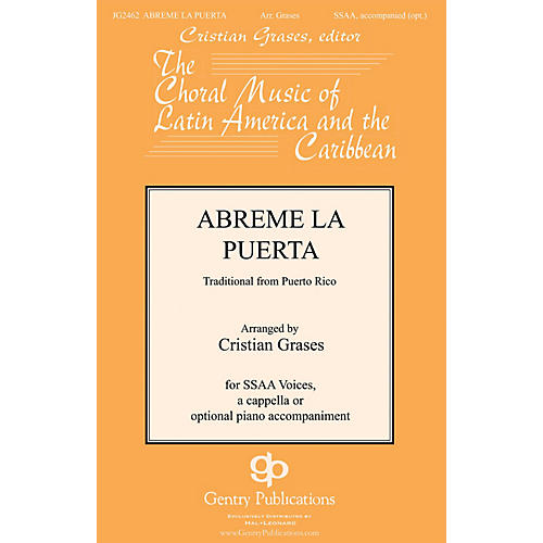 Gentry Publications Abreme La Puerta SSAA arranged by Cristian Grases