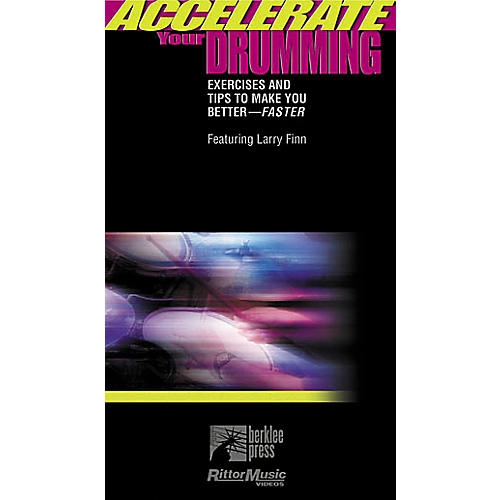 Accelerate Your Drumming Video