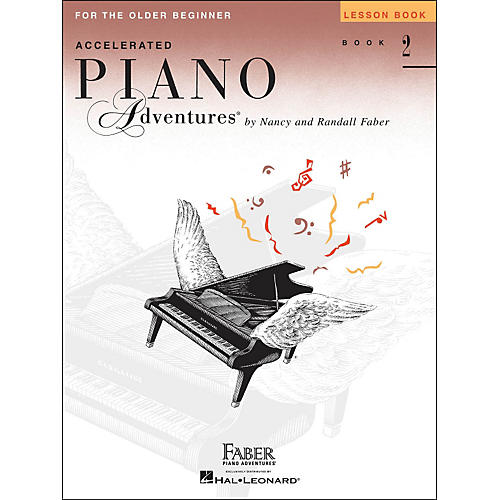 Faber Piano Adventures Accelerated Piano Adventures For The Older Beginner Lesson Book 2